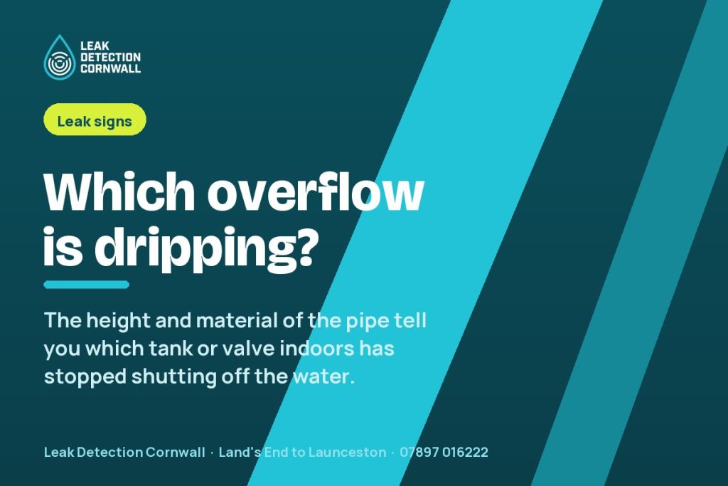 Overflow Pipe Dripping Outside the House: Which One Is It and Does It Matter? | Leak Detection Cornwall